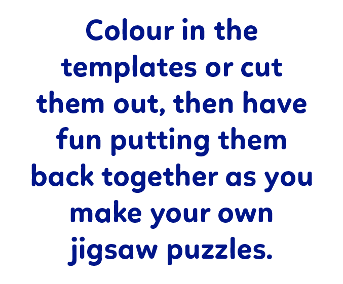 A collection of Make Your Own jigsaw Puzzles activity sheets.