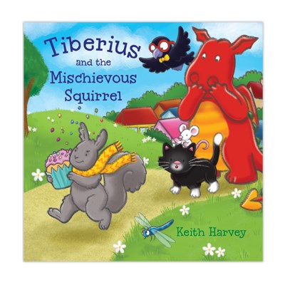Tiberius and the Mischievous Squirrel