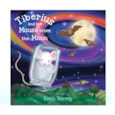 Tiberius and the Mouse from the Moon Tiberius and the Mouse from the Moon